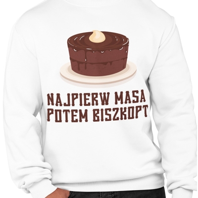 BLUZA NAJPIERW MASA